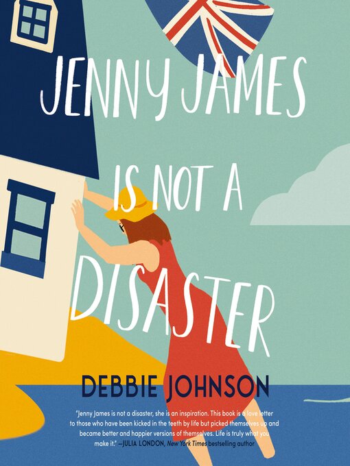 Title details for Jenny James Is Not a Disaster by Debbie Johnson - Wait list